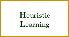 Heuristic Learning